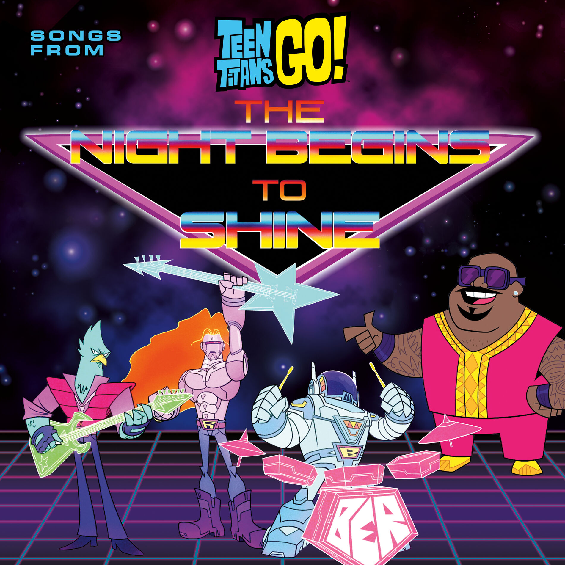 Album cover of Teen Titans Go! (Songs From The Night Begins To Shine Special)