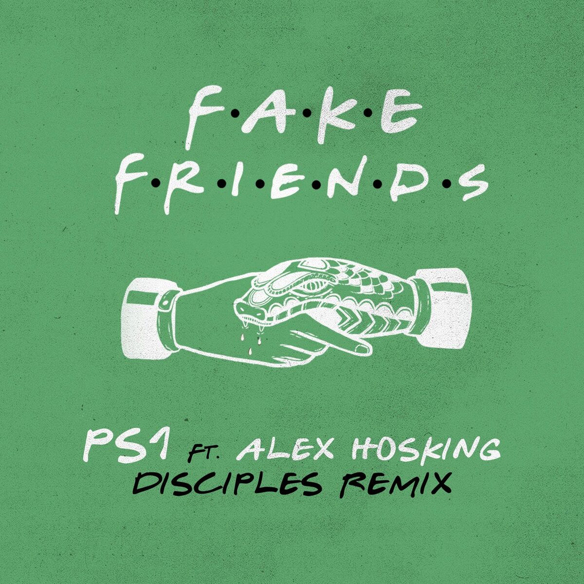 Album cover of Fake Friends (feat. Alex Hosking)