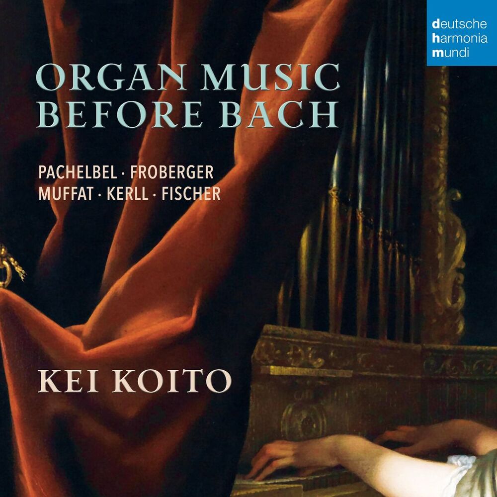 Picture of Organ Music Before Bach - Works by Pachelbel, Froberger, Muffat, a.o.