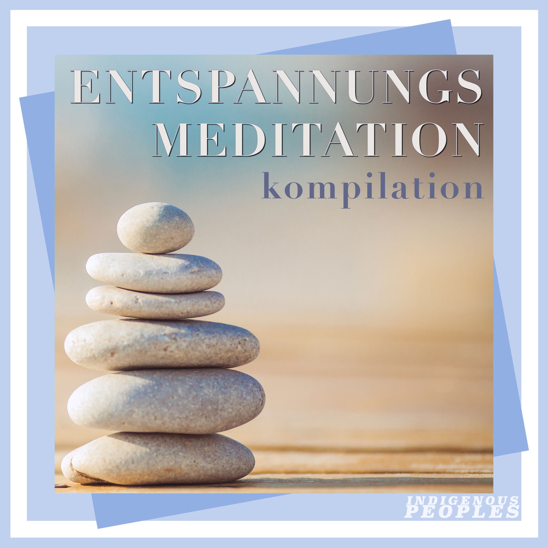 Album cover of Entspannungsmeditation Kompilation - Atmen Sie tief ein und entspannen