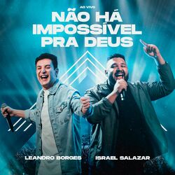 Cover of Não Há Impossível Pra Deus (Ao Vivo)