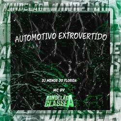 Cover of Automotivo Extrovertido