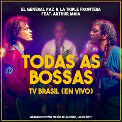 Todas As Bossas - TV Brasil (En Vivo)