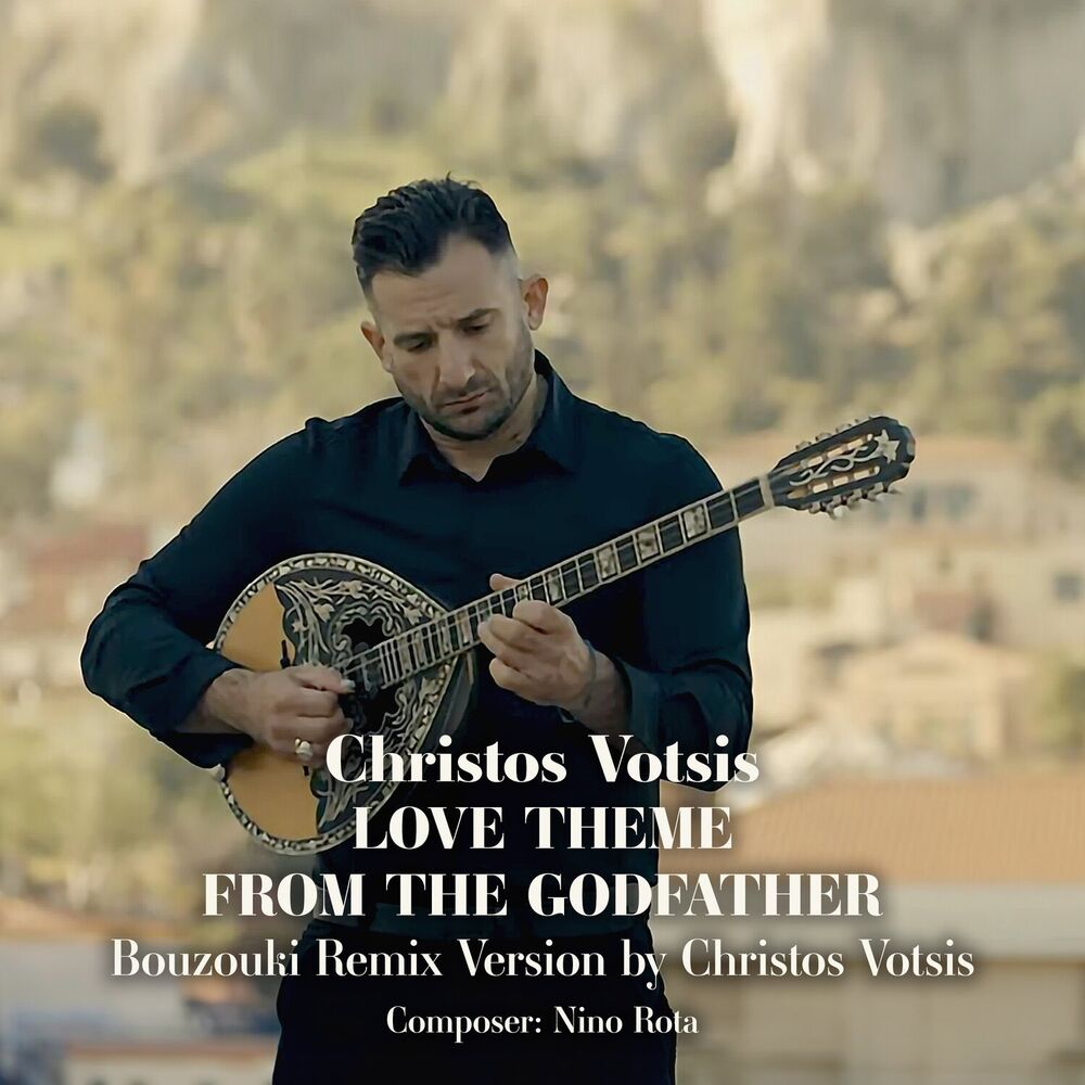 Picture of Love Theme from the Godfather (Bouzouki Remix Version by Christos Votsis)