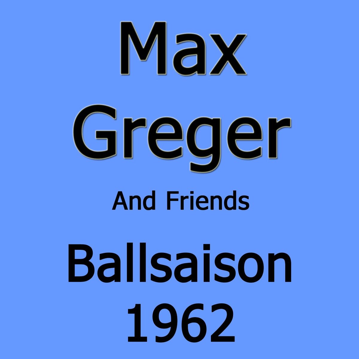 Album cover of Ballsaison 1962