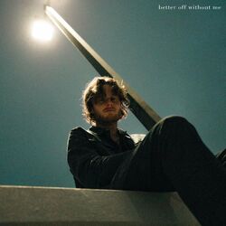Cover of better off without me
