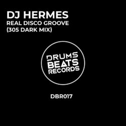 Cover of Real Disco Groove (305 Dark Mix)