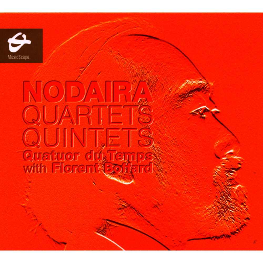 Picture of Nodaira: Quartets & Quintets