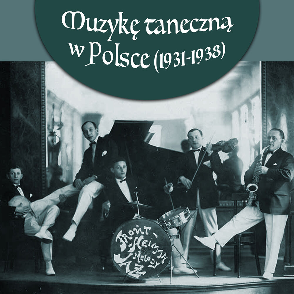 Picture of Muzykę taneczną w Polsce (1931-1938)