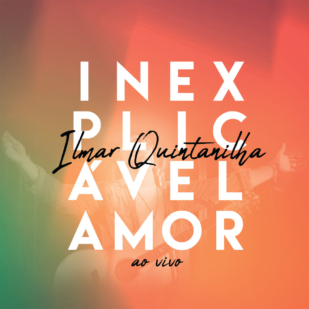 Picture of Inexplicável Amor (Ao Vivo)
