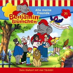 Cover of Folge 71 - Benjamin Blümchen: Alle meine Freunde