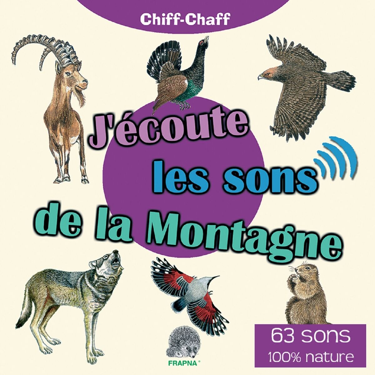 Album cover of J'écoute les sons de la montagne (63 sons)