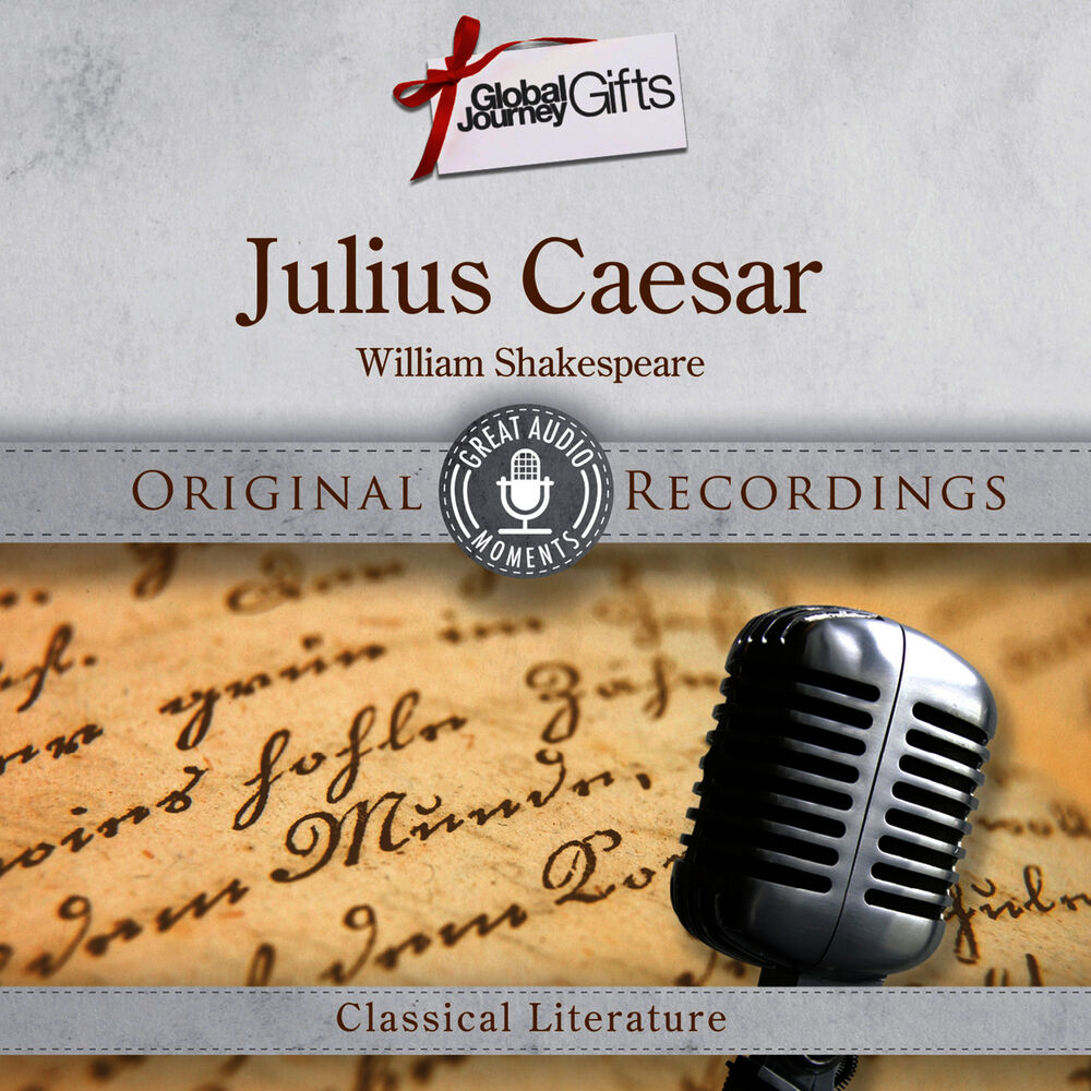 Picture of Great Audio Moments, Vol.34: Julius Caesar by William Shakespeare - Single