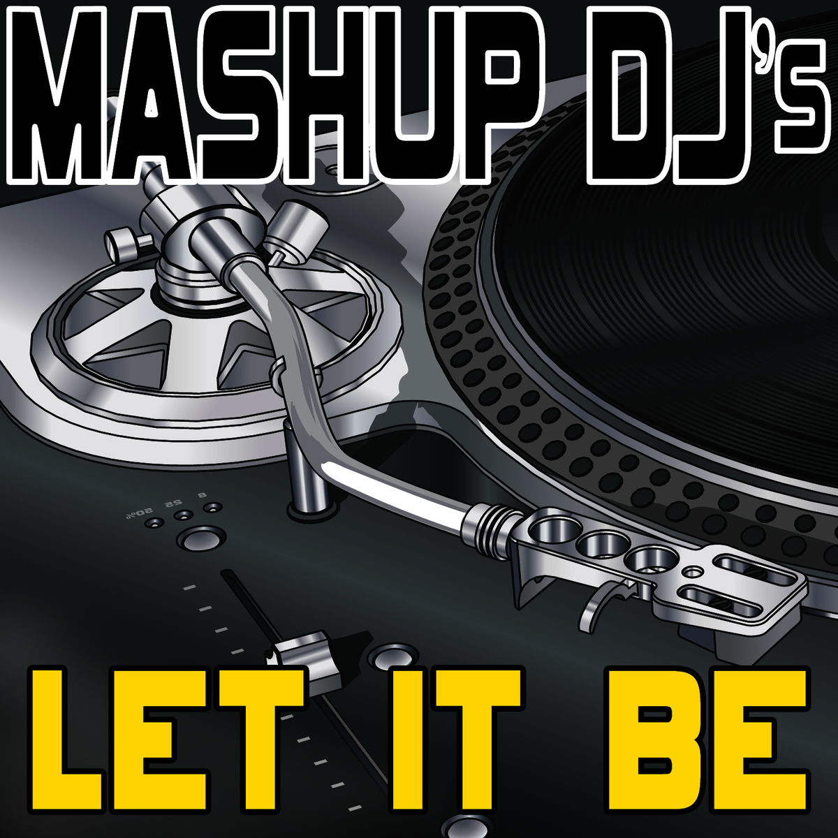 Album cover of Let It Be (Remix Tools For Mash-Ups)