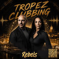 Tropez Clubbing