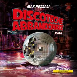 Cover of Discoteche abbandonate (Remix)