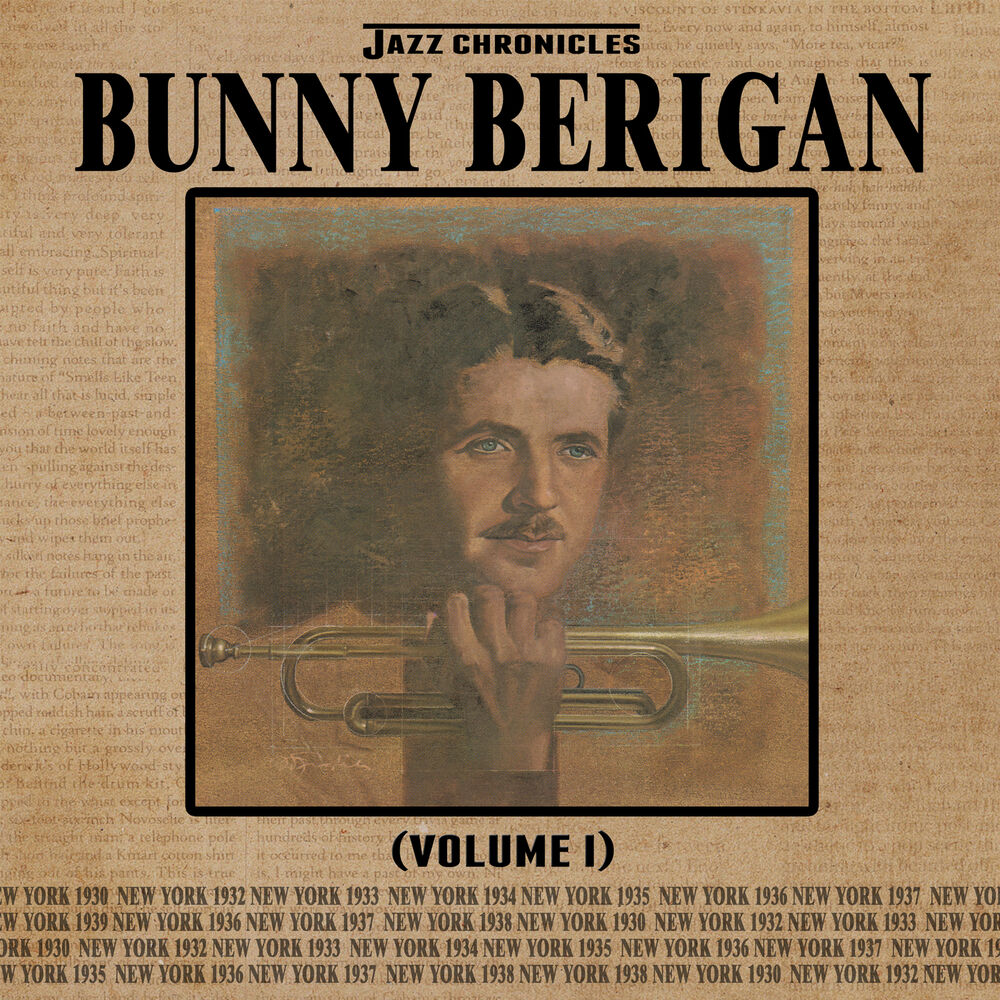 Picture of Jazz Chronicles: Bunny Berigan, Vol. 1