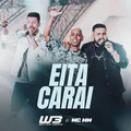Eita Carai (Ao Vivo)