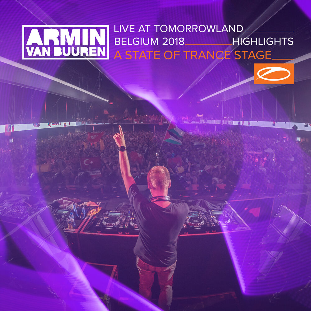 Picture of Live at Tomorrowland Belgium 2018 (Highlights) [A State Of Trance Stage]