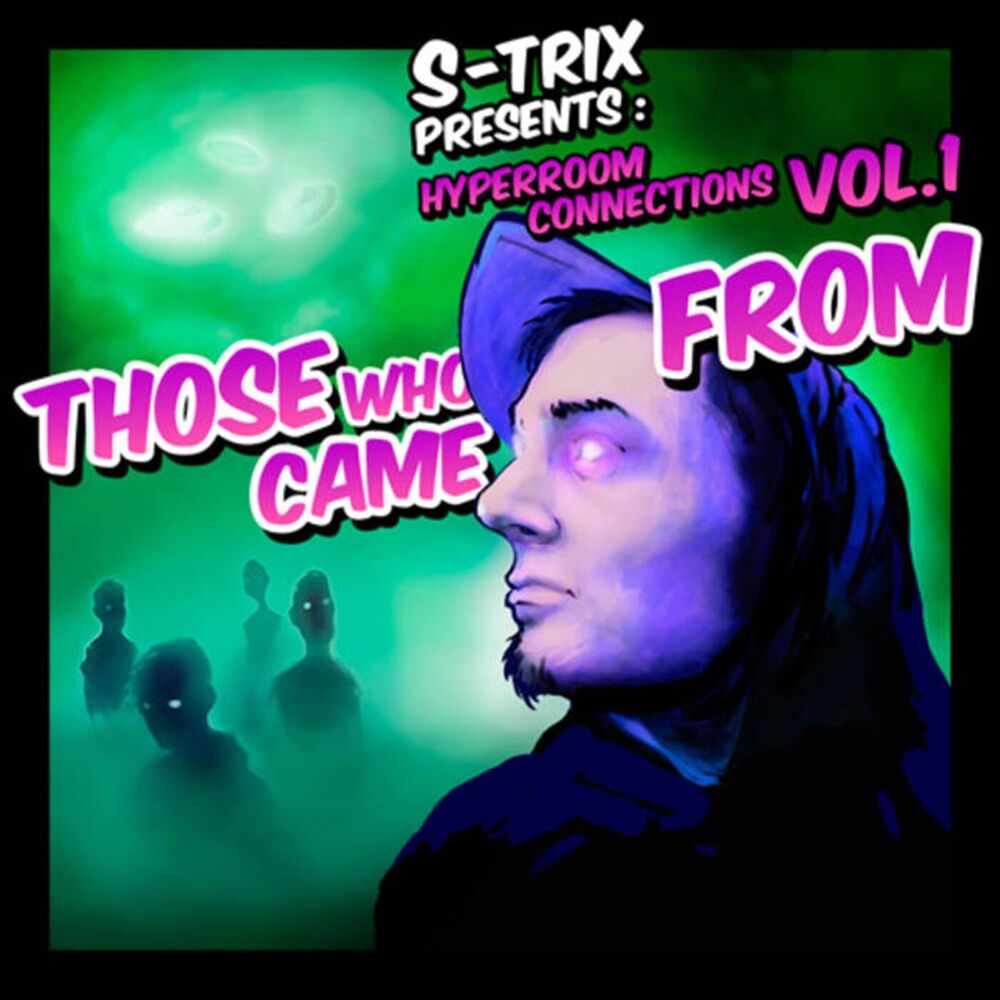 Picture of Those Who Came from (Hyperroom Connections, Vol. 1)