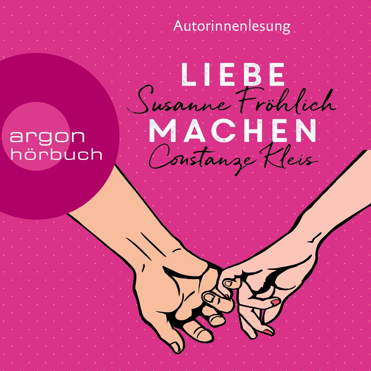 Album cover of Kapitel 1 - Liebe machen - Das Bestseller-Duo über die Liebe: wie wir sie finden, halten und genießen