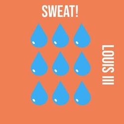 Cover of SWEAT!