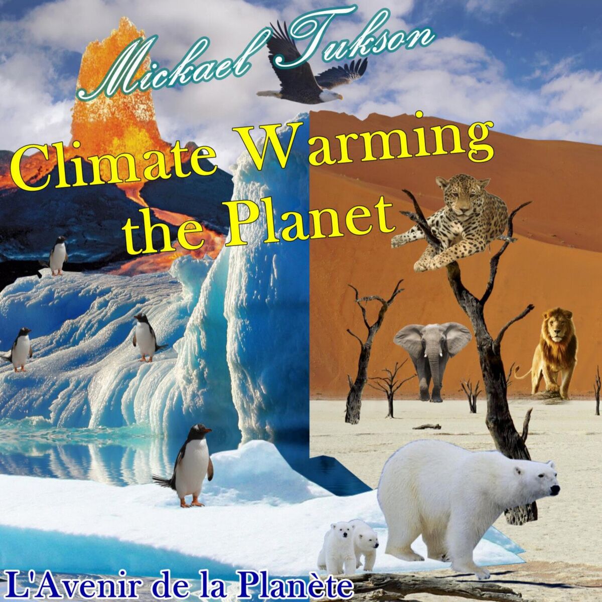 Album cover of Climate Warming the Planet, Vol. 1