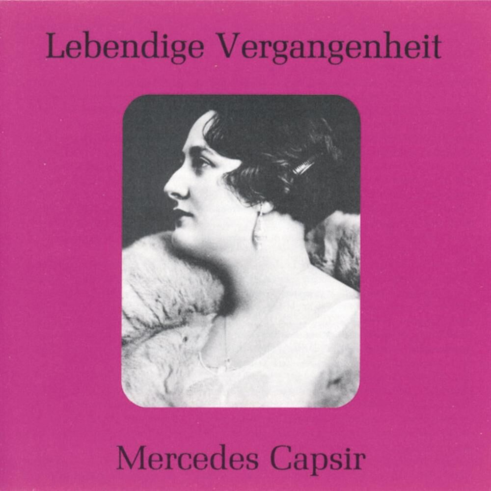 Picture of Lebendige Vergangenheit - Mercedes Capsir