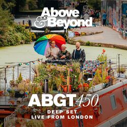Cover of Group Therapy 450 Live From London - Deep Set (DJ Mix)