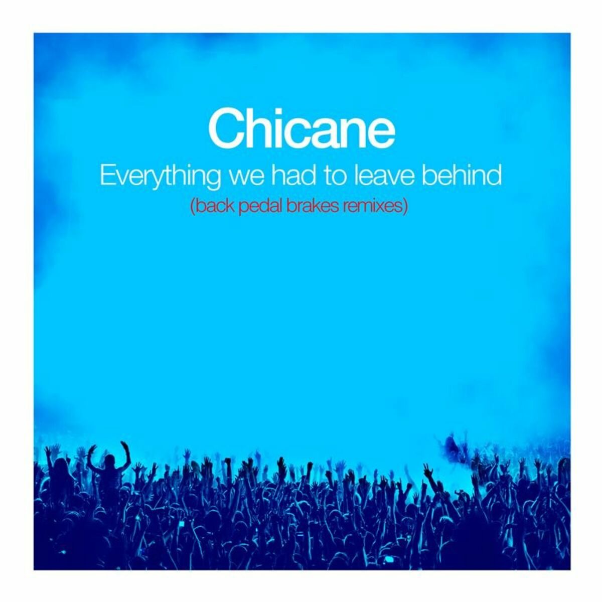 Album cover of Everything We Had To Leave Behind (Back Pedal Brakes Remixes)