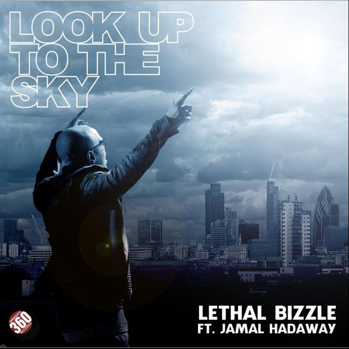 Album cover of Look Up To The Sky (feat. Jamal Hadaway)