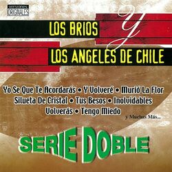 Cover of Serie Doble: Los Brios y Los Angeles De Chile