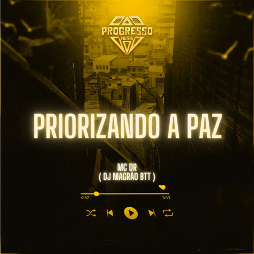 Priorizando a Paz