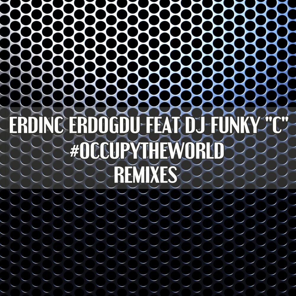 Picture of #occupytheworld (Remixes)