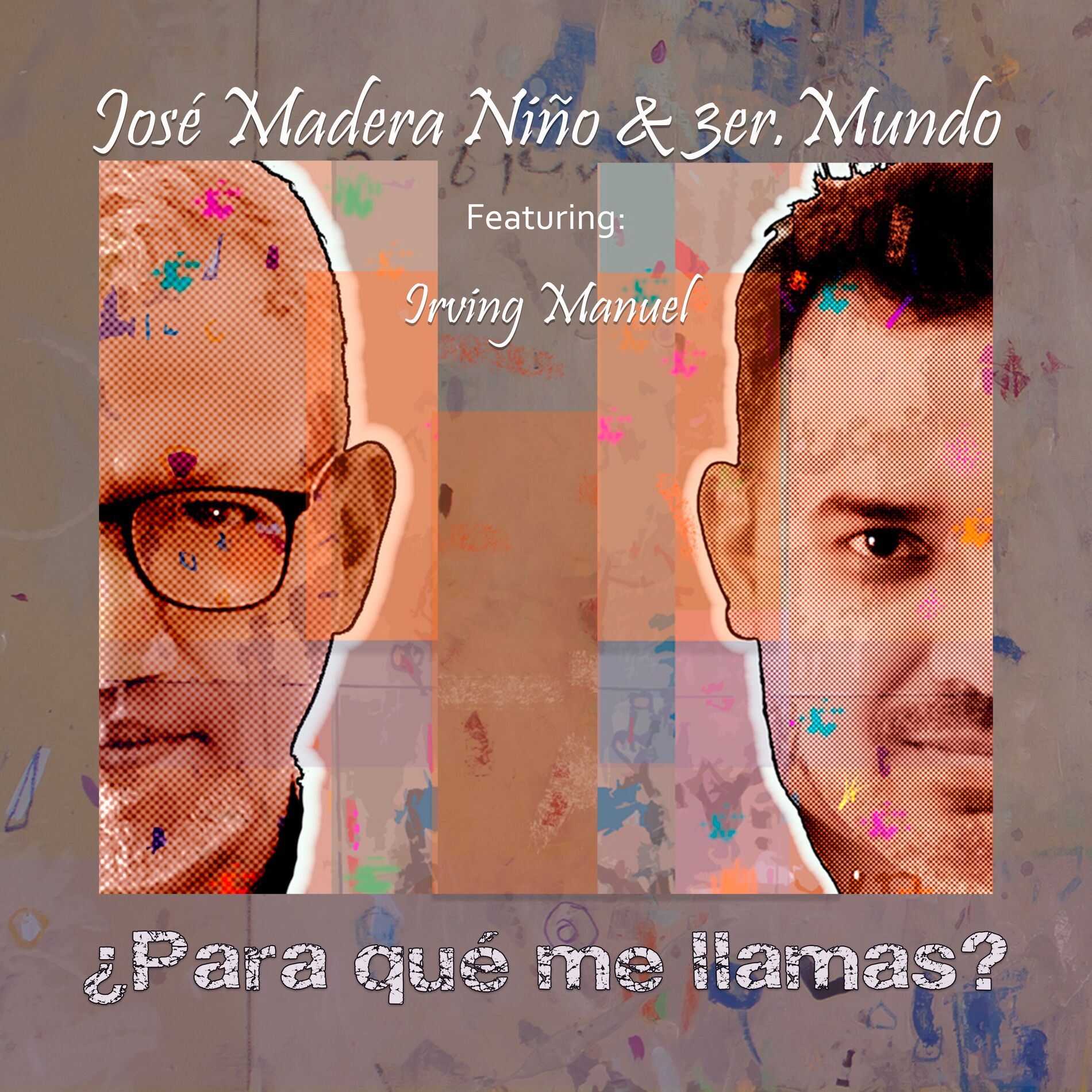 Album cover of ¿Para Qué Me Llamas?