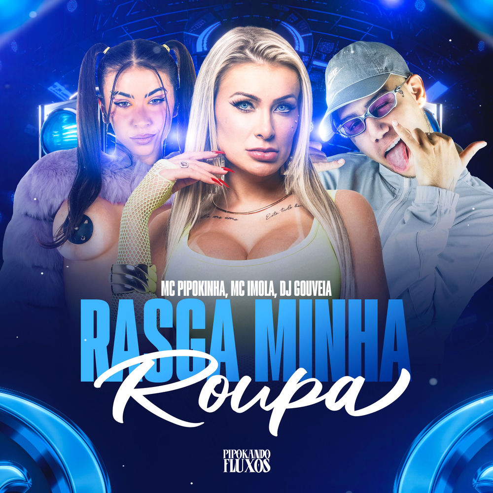 Rasga Minha Roupa