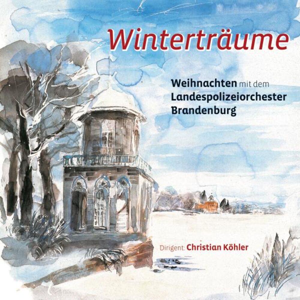 Picture of Winterträume (Weihnachten mit dem Landespolizeiorchester Brandenburg)