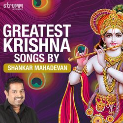 Cover of Greatest Krishna Songs by Shankar Mahadevan