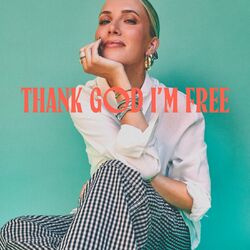 Cover of Thank God I'm Free