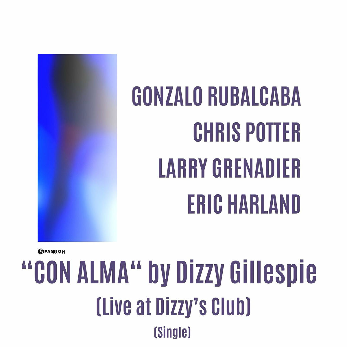 Album cover of Con Alma (Live at Dizzy's Club)