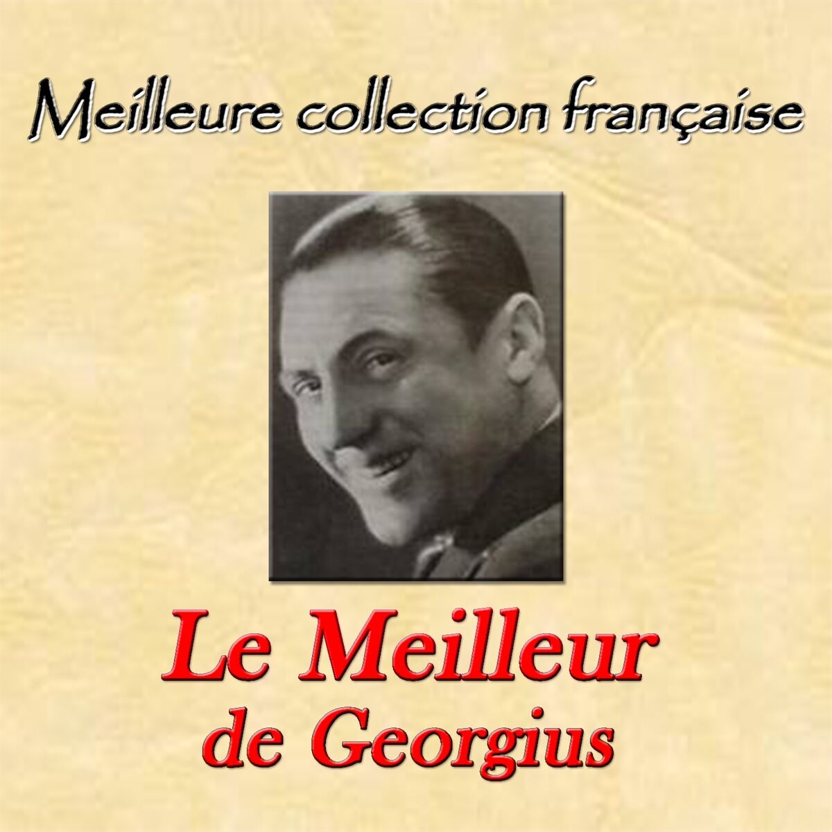 Album cover of Meilleure collection française: Le meilleur de Georgius