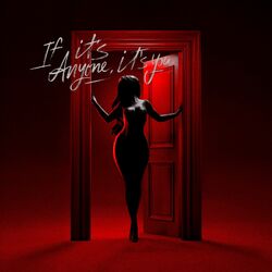 Cover of If Its Anyone Its You