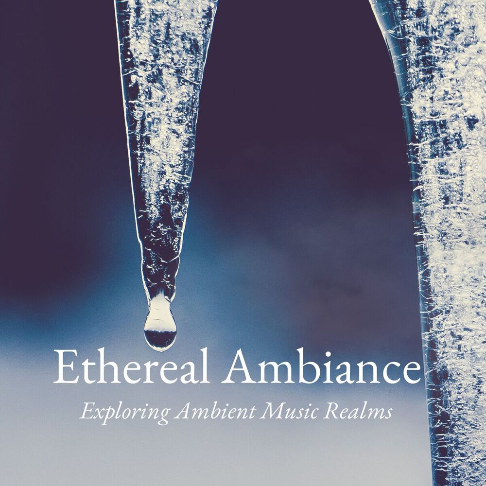 Picture of Ethereal Ambiance: Exploring Ambient Music Realms