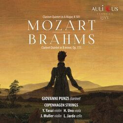 Cover of Mozart: Clarinet Quintet in A Major K 581 - Brahms: Clarinet Quintet in B minor Op. 115 (Live)