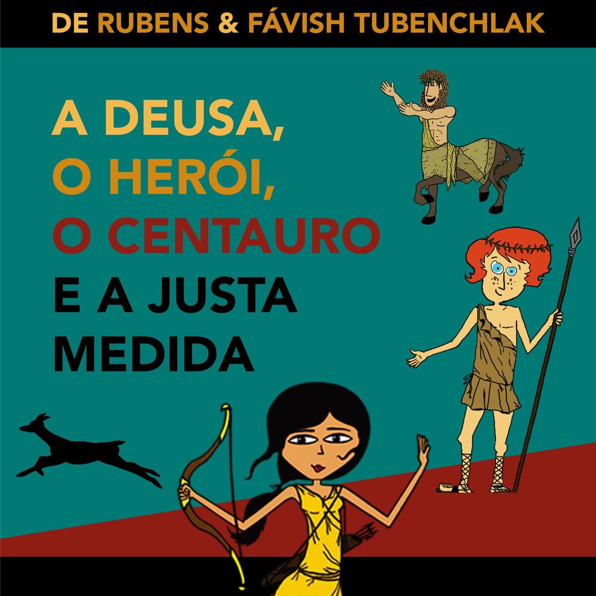 Album cover of A Deusa, o Herói, o Centauro e a Justa Medida (Álbum Digital)