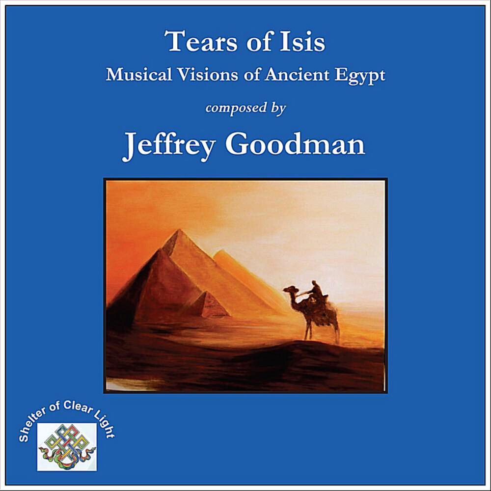 Picture of Tears of Isis - Musical Visions of Ancient Egypt