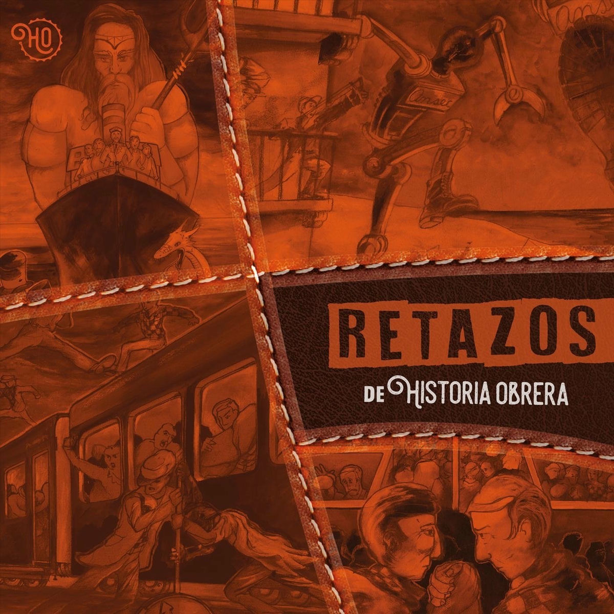 Album cover of Retazos de Historia Obrera