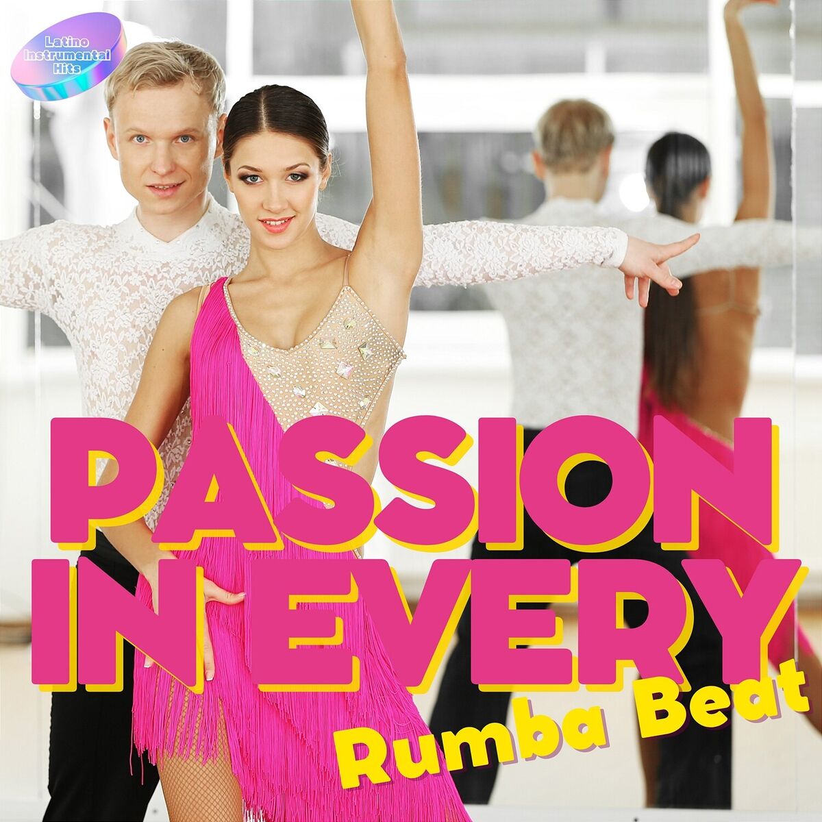 Album cover of Passion in Every Rumba Beat