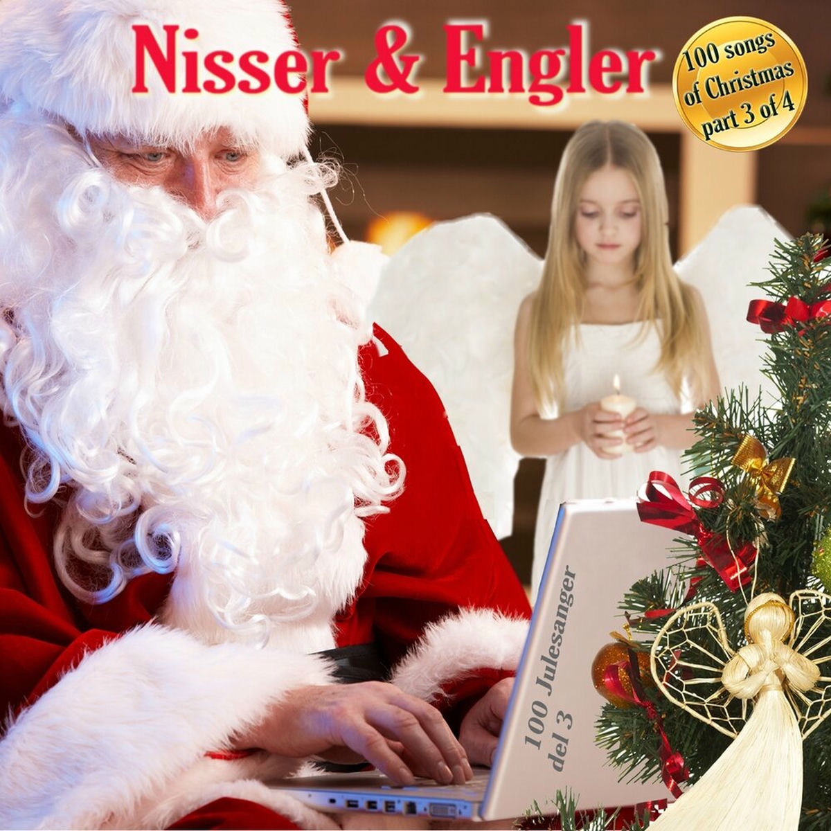 Album cover of Nisser & Engler (Santas & Angles), Pt. 3 of 4