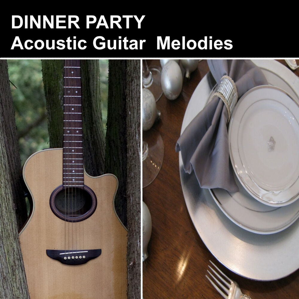 Picture of Dinner Party Acoustic Guitar Melodies